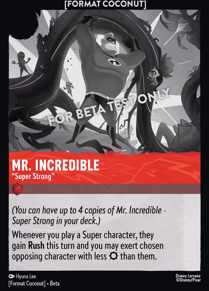 Mr. Incredible - Super Strong - Format Coconut