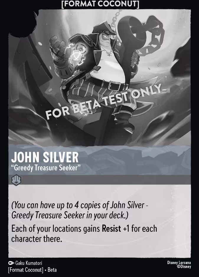 John Silver - Greedy Treasure Seeker - Format Coconut