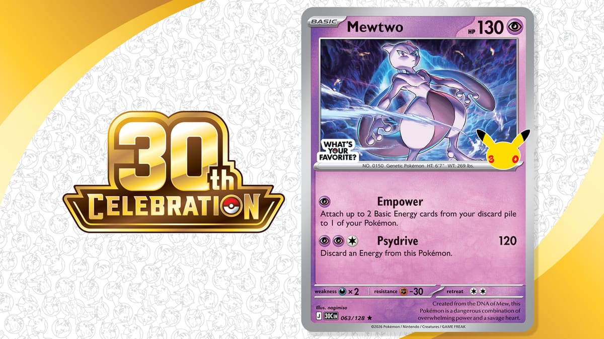 Carta promocional Mewtwo 063 da 30th Celebration com os selos de 30 anos e What's Your Favorite, ao lado do logo da coleção (Divulgação/Pokémon)