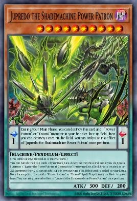 Jupredo the Shademachine Power Patron